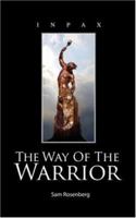 Inpax: The Way Of The Warrior 0595443206 Book Cover