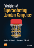 Principles of Superconducting Quantum Computers 1119750725 Book Cover