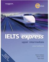 IELTS Express Upper Intermediate Coursebook 1413009638 Book Cover