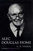 Alec Douglas-Home 1856196631 Book Cover