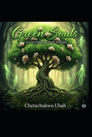 Green Souls B0FLX6LW4F Book Cover