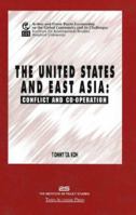United States & East Asia: Conflict & Co-Operation 9812100849 Book Cover