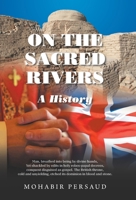 On the Sacred Rivers: A History B0F7KBCKTR Book Cover