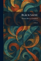 Black Sadie 1025308018 Book Cover