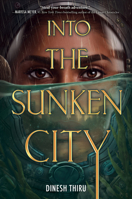 Into the Sunken City 0063310511 Book Cover