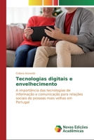 Tecnologias digitais e envelhecimento 6139794994 Book Cover