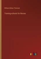 Training-schools for Nurses 3385355745 Book Cover