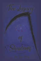The Legacy of Shadows (The 13 Elementals) B0GDHV14TN Book Cover