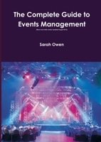 The Complete Guide to Events Management (updated August 2013) 1291514724 Book Cover
