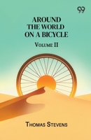 Around The World On A Bicycle: Volume II 8167170373 Book Cover