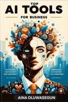 Top AI Tools for Business B0FG1NM1W6 Book Cover