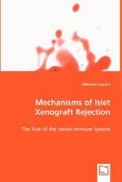 Mechanisms of Islet Xenograft Rejection 3639016203 Book Cover