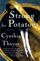Strong for Potatoes 0312200277 Book Cover