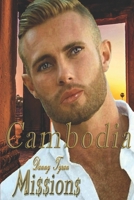 Missions: Book 1. Cambodia 2924400392 Book Cover