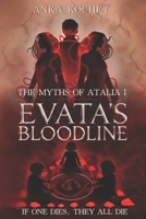 Evata's Bloodline (The Myths of Atalia) B0GNZ785XG Book Cover