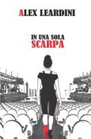 In Una Sola Scarpa 1094711470 Book Cover