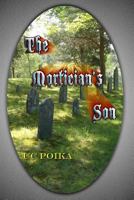 The Mortician's Son 1492186597 Book Cover