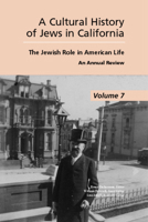 Cultural History of Jews in California: The Jewish Role in American Life 1557535647 Book Cover