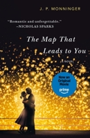 The Map That Leads To You 125006077X Book Cover