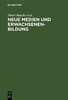 Neue Medien Und Erwachsenenbildung 3110124475 Book Cover