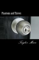 Phantoms and Thieves 1548230790 Book Cover