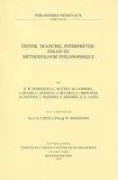 Editer, Traduire, Interpreter: Essais de Methodologie Philosophique 906831954X Book Cover