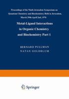 Metal-Ligand Interactions in Organic Chemistry and Biochemistry: Part 1 9401763941 Book Cover