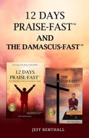 THE DAMASCUS-FAST: 40 DAYS TO A BETTER YOU! B08YQCNT82 Book Cover