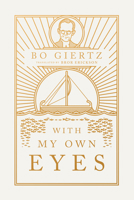 With My Own Eyes 1945978546 Book Cover