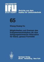 Moglichkeiten Und Grenzen Des Kaltgesenkschmiedens ALS Eine Fertigungstechnische Alternative Fur Kleine, Genaue Formteile 3540118764 Book Cover