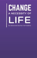Change: A Necessity of Life 9334163224 Book Cover
