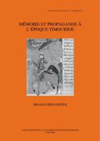 Memoire Et Propagande a l'Epoque Timouride 291064023X Book Cover