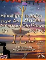 Hindsight Is 20/20 1537342517 Book Cover