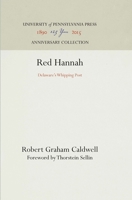 Red Hannah: Delaware's Whipping Post 1512810878 Book Cover