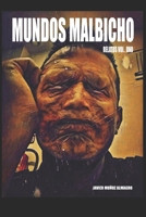 MUNDOS MALBICHO: RELATOS V.1 B0BKS94HKL Book Cover