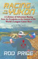 Racing to the Yukon 193444958X Book Cover