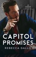 Capitol Promises (The Presidential Promises Duet) B095GLRX39 Book Cover