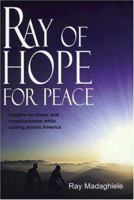 Ray of Hope for Peace 0974970115 Book Cover