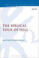 The Biblical Tour of Hell 056766256X Book Cover