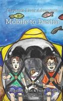 Clayton's River Adventure: Mobile to Destin 0990880753 Book Cover