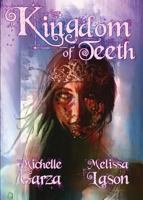 Kingdom of Teeth 162105263X Book Cover