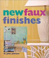 New Faux Finishes 1402706065 Book Cover