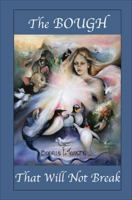 The BOUGH That Will Not Break 1634495489 Book Cover