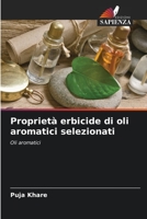 Propriet� erbicide di oli aromatici selezionati 6204050729 Book Cover