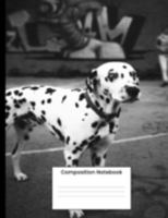 Composition Notebook: Cute Dalmatian College Ruled Notebook Lined Journal Gift For Men Women Kids Student 1691674117 Book Cover