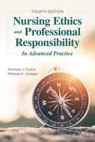 Nursing Ethics and Professional Responsibility in Advanced Practice 1284248321 Book Cover