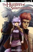 HUNTERS OF SALAMANSTRA VOL. 1 1932775730 Book Cover