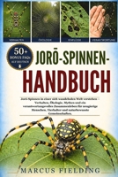 JORO-SPINNEN-HANDBUCH: Joro-Spinnen in einer sich wandelnden Welt verstehen – Verhalten, Ökologie, Mythen und ein verantwortungsvolles Zusammenleben ... Gemeinschaften. (German Edition) B0H2Y6K8HY Book Cover