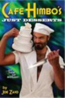Cafe Himbo's Just Desserts 1320172555 Book Cover