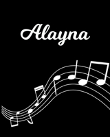 Alayna: Sheet Music Note Manuscript Notebook Paper - Personalized Custom First Name Initial A - Musician Composer Instrument Composition Book - 12 Staves a Page Staff Line Notepad Notation Guide - Cre 1703851021 Book Cover